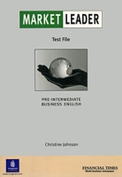 Market Leader: Pre-Intermediate Business English Test File артикул 739d.
