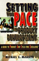 Setting the PACE in Product Development, A Guide to Product and Cycle-time Excellence артикул 814d.